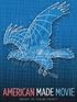 American Made Movie (Blu-ray Movie)