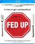 Fed Up (Blu-ray Movie)