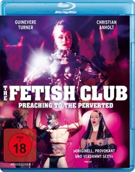The Fetish Club - Preaching to the Perverted Blu-ray (Germany)