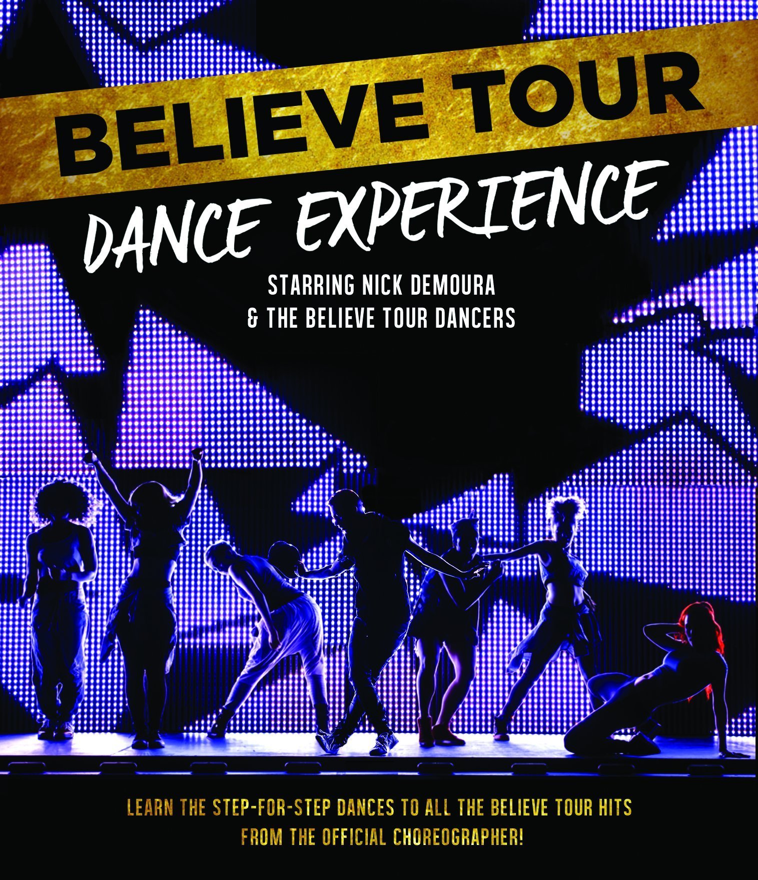 Believe Tour Dance Experience Blu-ray (United Kingdom)