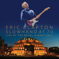 Eric Clapton: Slowhand at 70 Live at The Royal Albert Hall Blu-ray