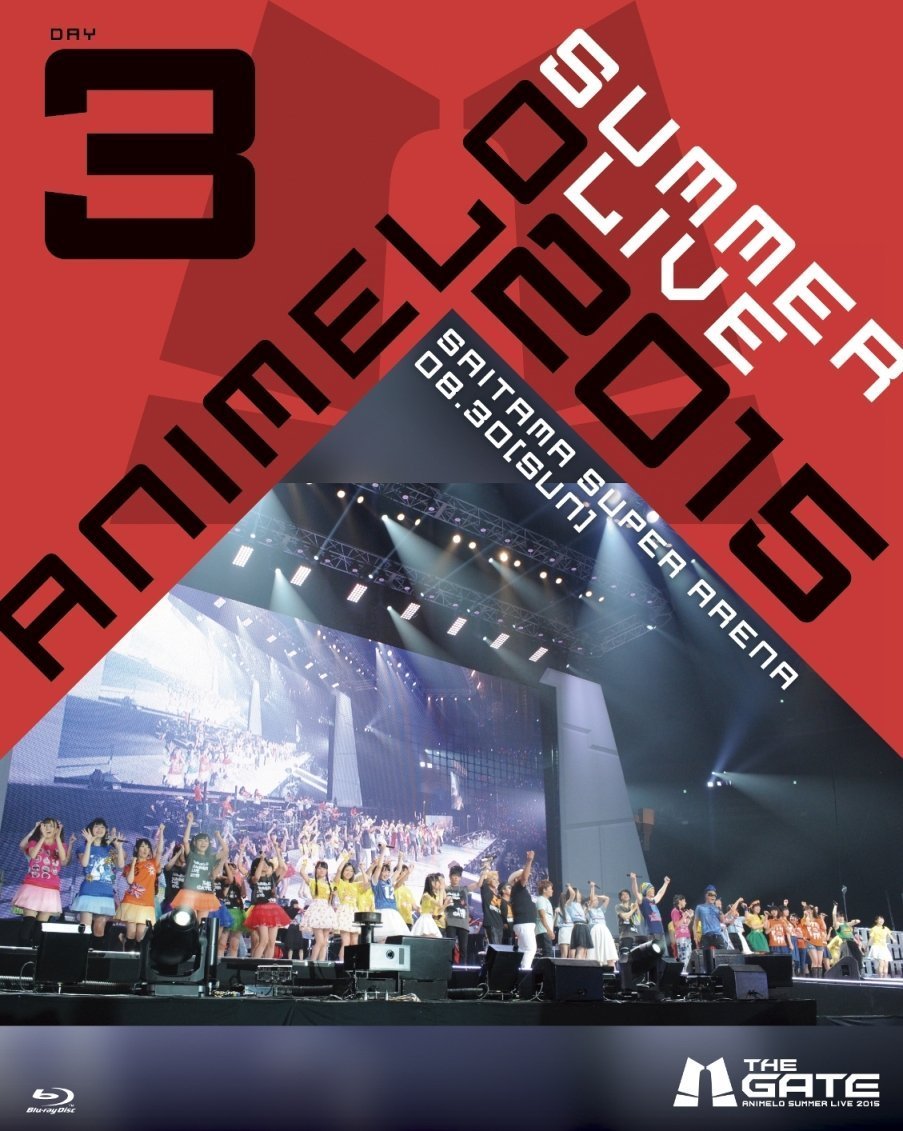 Animelo Summer Live 2015 -THE GATE- 8.30 Blu-ray (Japan)