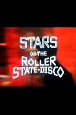 Stars of the Roller State Disco (Blu-ray Movie)