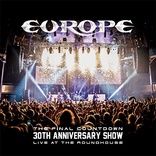 演唱会 Europe, the Final Countdown 30th Anniversary Show: Live at the Roundhouse