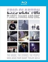 Eric Clapton: Planes, Trains and Eric (Blu-ray Movie)