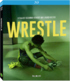 Wrestle (Blu-ray Movie)