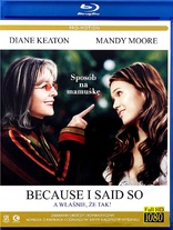 Because I Said So (Blu-ray Movie)