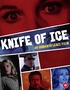 Knife of Ice (Blu-ray)
