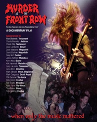 Murder in the Front Row The San Francisco Bay Area Thrash Metal