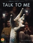 Talk to Me 4K (Blu-ray)