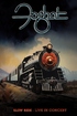 Foghat: Slow Ride Live in Concert (Blu-ray Movie)