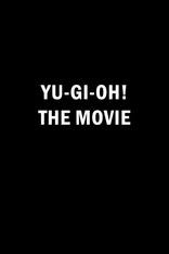 Yu-Gi-Oh!: The Movie Blu-ray