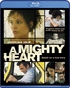 A Mighty Heart (Blu-ray Movie)