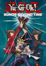 Yu-Gi-Oh! The Movie: Bonds Beyond Time (Blu-ray Movie)