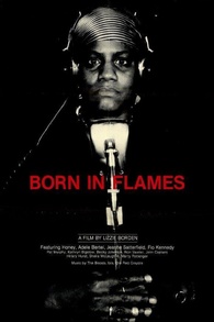 Born in Flames Blu-ray