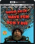 Good Luck, Have Fun, Don't Die 4K (Blu-ray Movie)