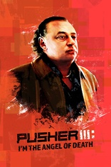 Pusher III 4K (Blu-ray Movie)