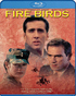 Fire Birds (Blu-ray Movie)