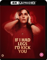 If I Had Legs I'd Kick You 4K (Blu-ray Movie)