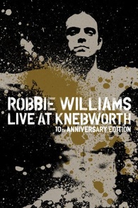 Robbie Williams: Live at Knebworth Blu-ray (10th Anniversary