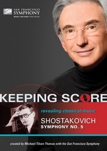 追踪音乐足迹：肖斯塔科维奇第5交响曲 Keeping Score: Shostakovich's Symphony No. 5