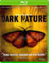 Dark Nature (Blu-ray Movie) Dark Nature (Blu-ray Movie)