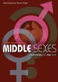 Middle Sexes: Redefining He and She DVD