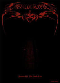 Metalocalypse: Season Three DVD Release Date November 9, 2010