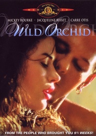 Wild Orchid DVD (Includes R Rated and Unrated Versions)