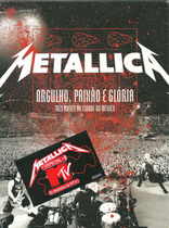 Metallica: Orgullo Pasión y Gloria - Tres Noches en la Ciudad de