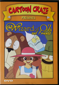Cartoon Craze Presents: The Wizard of Oz and Friends DVD