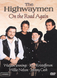 The Highwaymen: On The Road Again Dvd