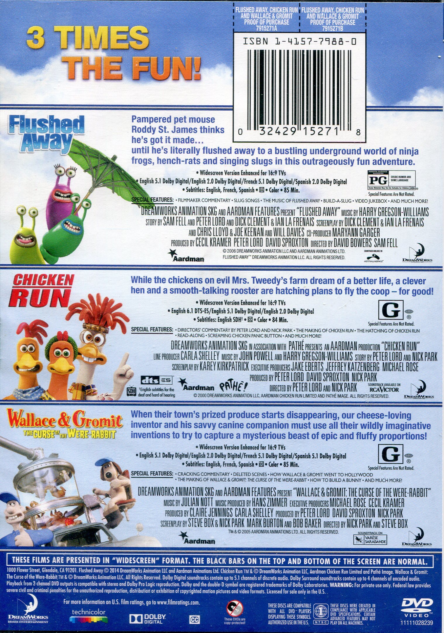 Flushed Away / Chicken Run / Wallace and Gromit: The Curse Of The