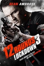 12 Rounds 3: Lockdown (2015)