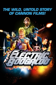 Electric Boogaloo: The Wild, Untold Story of Cannon Films