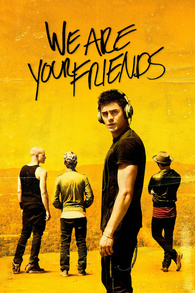 We Are Your Friends Digital (4K Ultra HD)