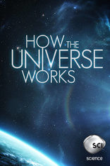 How the Universe Works: Season 1 Digital