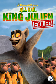 All Hail King Julien: Exiled: Season 1 Digital