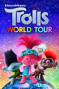 Trolls World Tour Digital Release Date June 23, 2020 (4K Ultra HD)