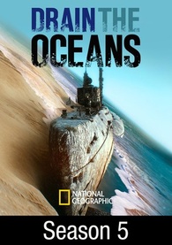 Drain the Oceans: Season 5 Digital