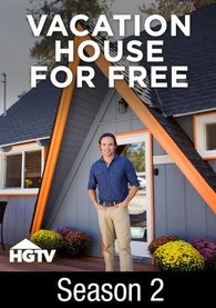 Vacation House for Free: Season 2 Digital