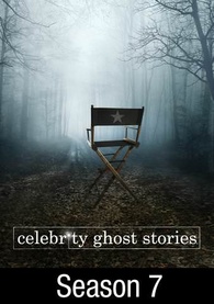 Celebrity Ghost Stories: Season 7 Digital