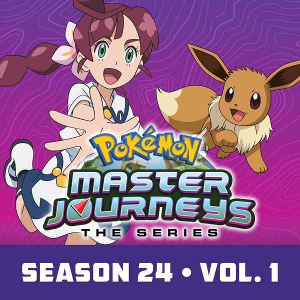 Pokemon Master Journeys now available to buy or rent from digital