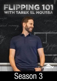 Flipping 101 with Tarek El Moussa: Season 3 Digital