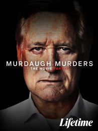 Murdaugh Murders: The Movie, Part 2 Digital