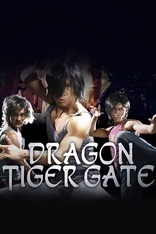 Dragon Tiger Gate (2006)