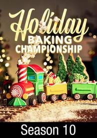 Holiday Baking Championship: Season 10 Digital