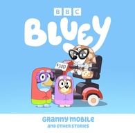Bluey Granny Mobile And Other Stories Digital bluey-granny-mobile-and-other-stories-digital