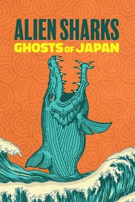 Alien Sharks: Ghosts of Japan Digital