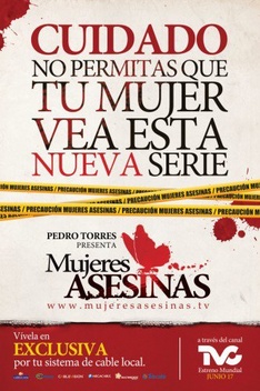 Mujeres Asesinas (2008-2010)